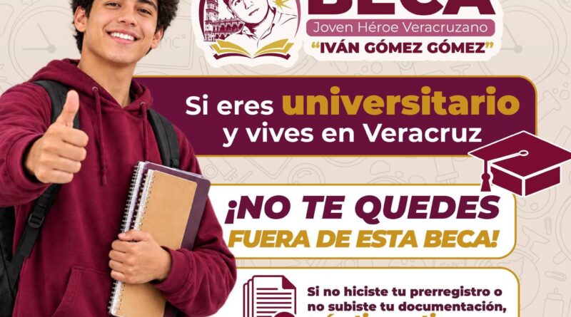 *Amplía Ayuntamiento de Veracruz plazo de prerregistro y carga de documentos para beca municipal universitaria*